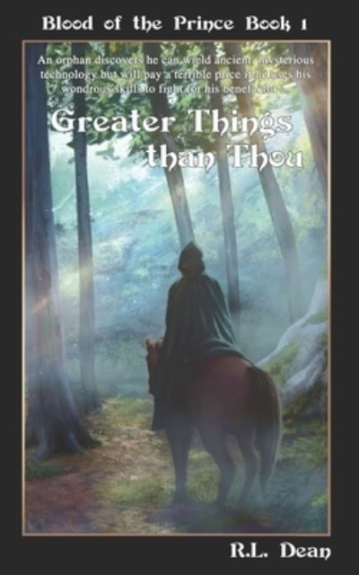 Cover for R.l. Dean · Greater Things Than Thou (Paperback Book) (2017)