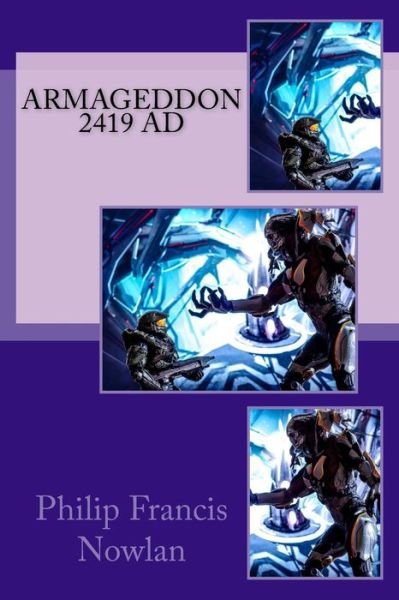 Cover for Philip Francis Nowlan · Armageddon 2419 AD (Paperback Bog) (2017)