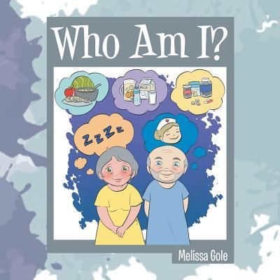 Cover for Melissa Gole · Who Am I? (Paperback Book) (2018)