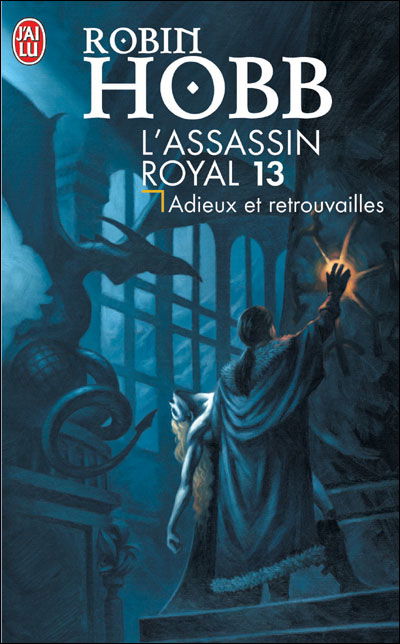 Cover for Robin Hobb · L'assassin Royal - 13 - Adieux et Retrou (Science Fiction) (French Edition) (Paperback Bog) [French edition] (2007)