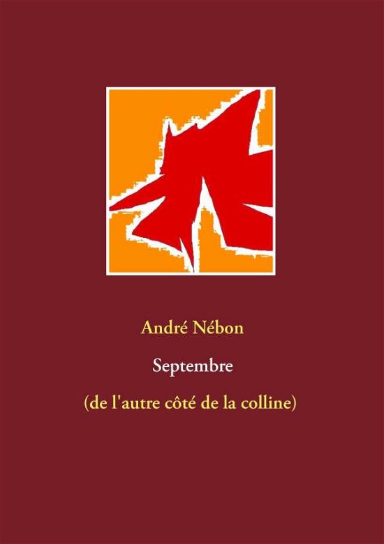 Cover for André Nébon · Septembre (Paperback Book) [French edition] (2015)