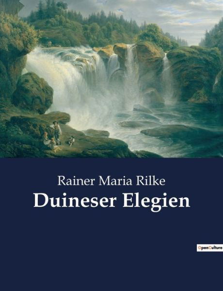 Cover for Rainer Maria Rilke · Duineser Elegien (Paperback Bog) (2022)