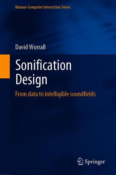 Cover for Worrall · Sonification Design (Book) [1st ed. 2019 edition] (2019)