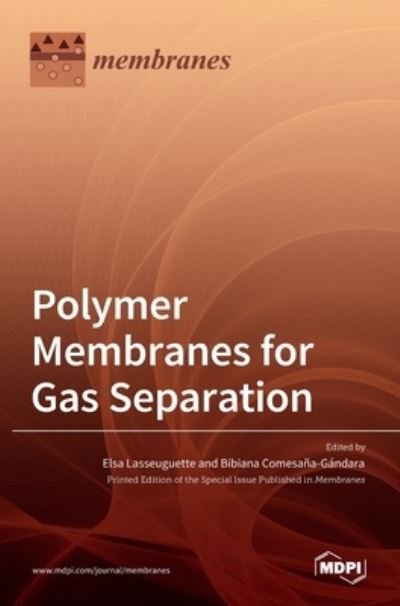 Cover for Mdpi Ag · Polymer Membranes for Gas Separation (Hardcover Book) (2022)