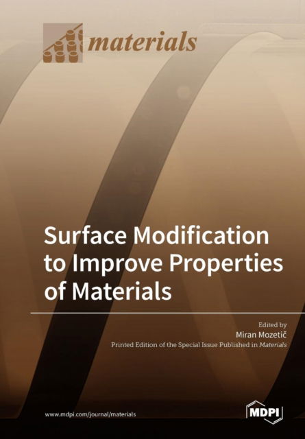 Cover for Miran Mozeti? · Surface Modification to Improve Properties of Materials (Paperback Book) (2019)