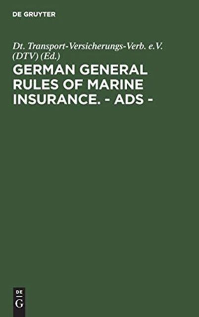 Cover for Transport-Versicherungs-Verb. e.V. (DTV) Staff · German General Rules of Marine Insurance. - Ads - (Book) (1977)