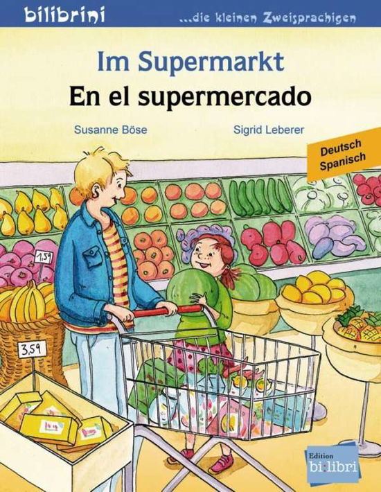 Cover for Böse · Im Supermarkt,Deutsch-Spanisch (Book)