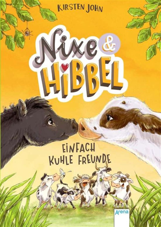 Cover for John · Nixe &amp; Hibbel.Einfach kuhle Freund (Bog)