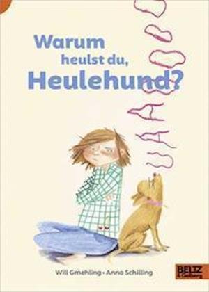 Cover for Will Gmehling · Warum heulst du, Heulehund? (Hardcover Book) (2021)