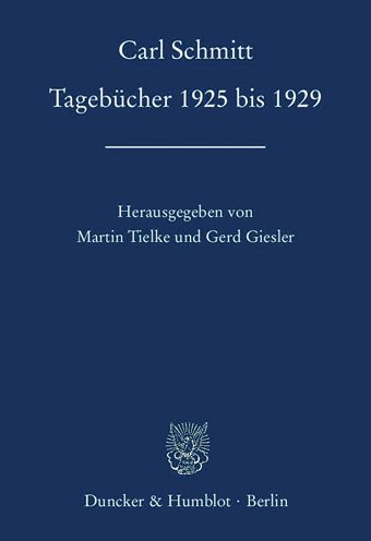 Cover for Schmitt · Tagebücher 1925 bis 1929. (Book) (2018)