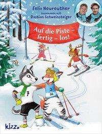 Cover for Neureuther · Auf die Piste - fertig - los (Buch)