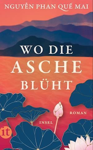 Cover for Nguyễn Phan Quế Mai · Wo die Asche blüht (Book) (2025)