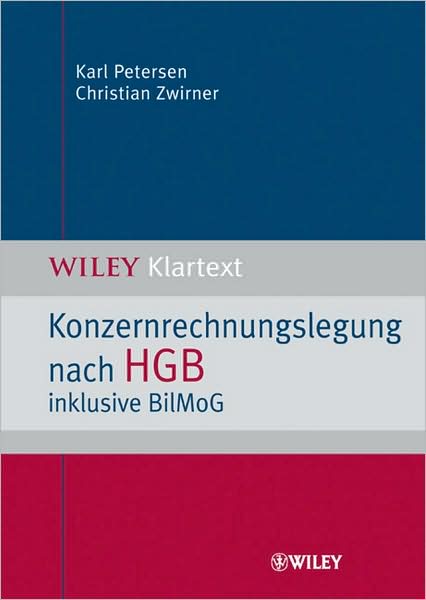 Cover for Karl Petersen · Konzernrechnungslegung nach HGB - Wiley Klartext (Paperback Book) (2009)