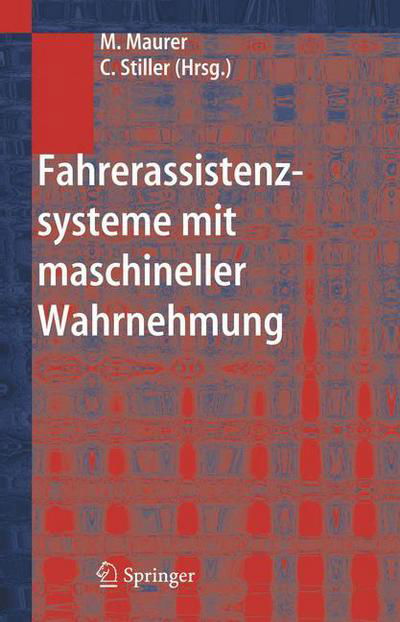 Cover for Markus Maurer · Fahrerassistenzsysteme MIT Maschineller Wahrnehmung (Hardcover Book) [2005 edition] (2005)