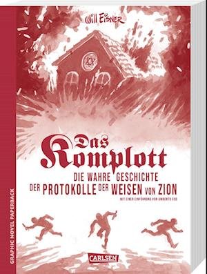Das Komplott  Die wahre Geschichte der Protokolle der Weisen von Zion - Will Eisner - Bøger - Carlsen - 9783551726964 - 31. maj 2022