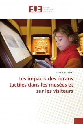 Cover for Steiner · Les impacts des écrans tactiles (Bok)