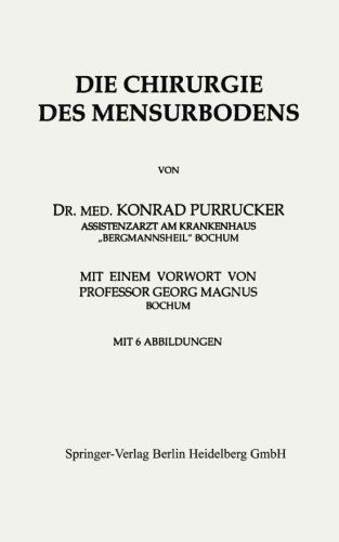 Cover for Konrad Purrucker · Die Chirurgie Des Mensurbodens (Paperback Book) [1926 edition] (1926)