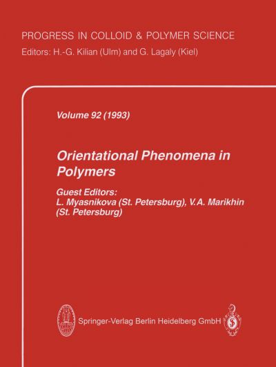 Cover for L Myasnikova · Orientational Phenomena in Polymers - Progress in Colloid and Polymer Science (Paperback Book) [Softcover reprint of the original 1st ed. 1993 edition] (2014)
