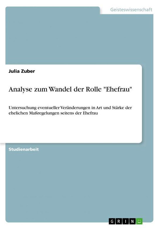 Cover for Zuber · Analyse zum Wandel der Rolle &quot;Ehe (Buch)