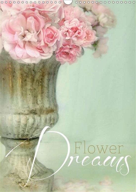 Cover for Pe · Flower Dreams (Wandkalender 2021 DIN (Book)