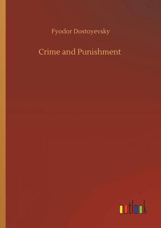 Cover for Dostoyevsky · Crime and Punishment (Book) (2019)