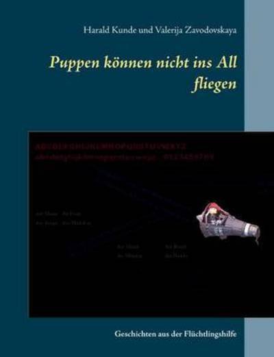 Cover for Kunde · Puppen können nicht ins All flieg (Bog) (2016)