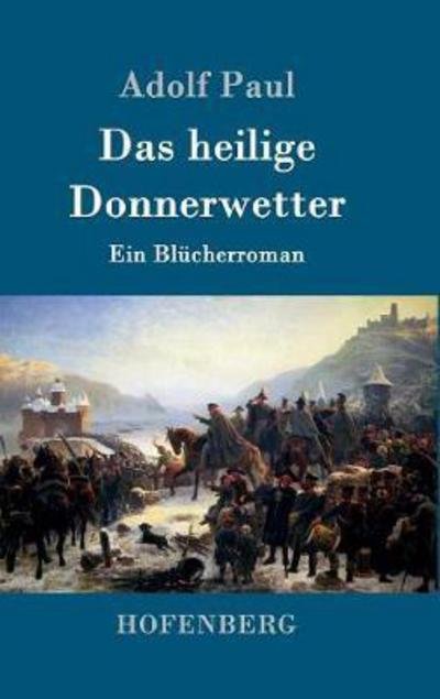 Cover for Paul · Das heilige Donnerwetter (Bok) (2017)