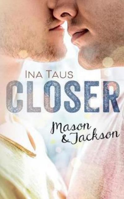 Cover for Taus · Closer (Book)