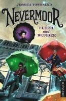 Nevermoor 1. Fluch und Wunder - Jessica Townsend - Libros - Dressler - 9783751300964 - 21 de abril de 2023