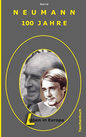 Cover for Bernd Neumann · Neumann - 100 Jahre (Paperback Book) (2022)