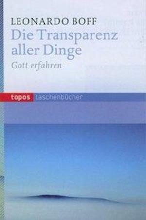 Cover for Leonardo Boff · Die Transparenz Aller Dinge (Book)