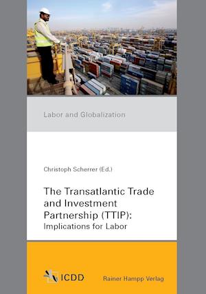 Cover for Christoph Scherrer · The Transatlantic Trade and Investment Partnership (Ttip) (Paperback Book) (2014)