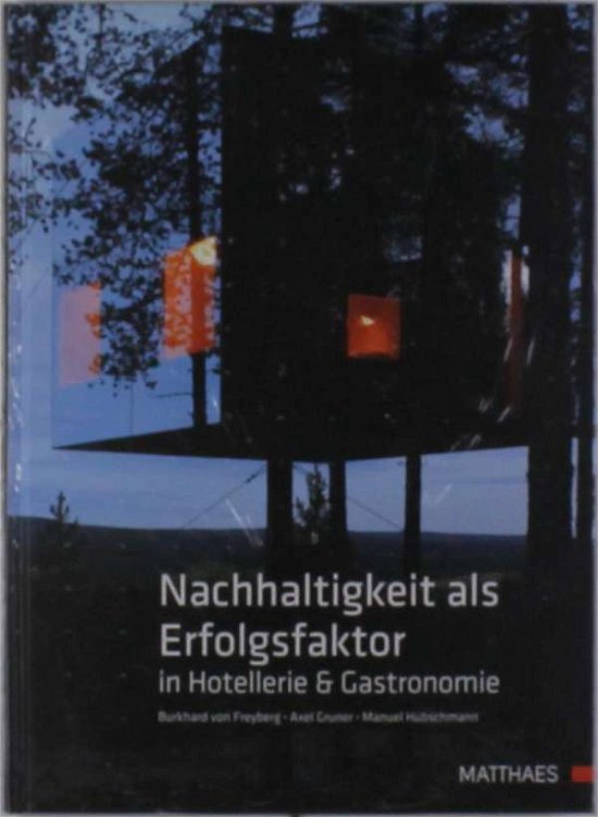Cover for Freyberg · Nachhaltigkeit als Erfolgsfakt (Bog)