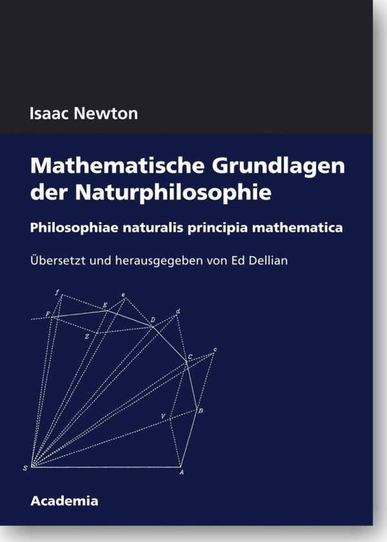 Math.Grundlagen d.Naturphilosoph - Newton - Libros -  - 9783896656964 - 22 de abril de 2016