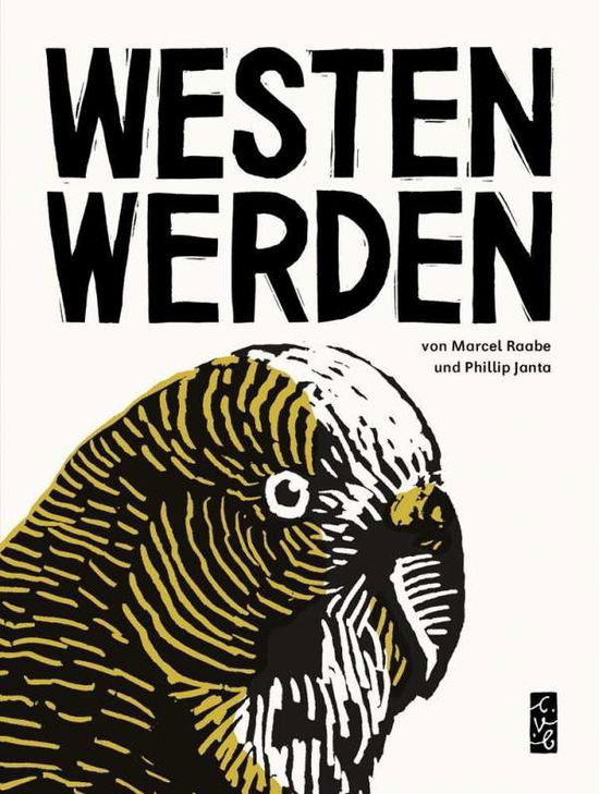 Cover for Raabe · Westen Werden (Book)