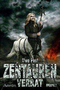 Cover for Post · Zentaurenverrat (Book)