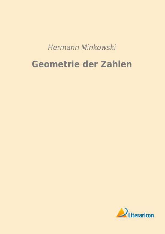 Cover for Minkowski · Geometrie der Zahlen (Buch)