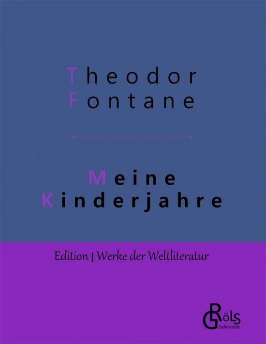 Cover for Fontane · Meine Kinderjahre (Buch) (2019)