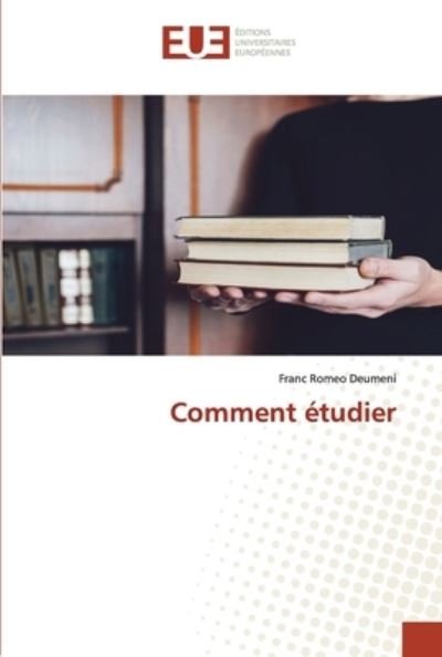 Cover for Franc Romeo Deumeni · Comment etudier (Pocketbok) (2021)