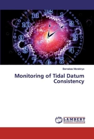 Monitoring of Tidal Datum Con - Morakinyo - Livros -  - 9786200007964 - 5 de junho de 2019