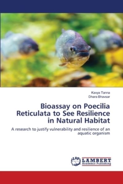 Bioassay on Poecilia Reticulata t - Tanna - Other -  - 9786203303964 - January 13, 2021