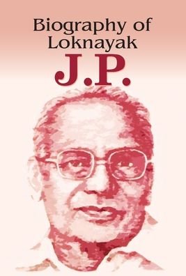 Cover for A K Gandhi · Biography of Loknayak Jp (Book) (2020)