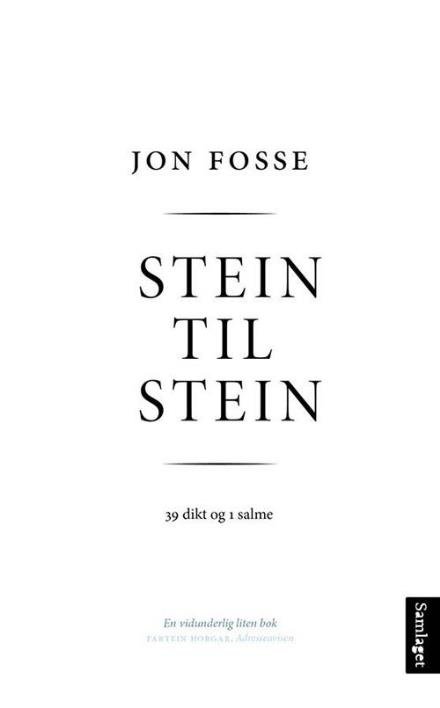Cover for Fosse Jon · Stein til stein : 39 dikt og 1 salme (Taschenbuch) (2016)