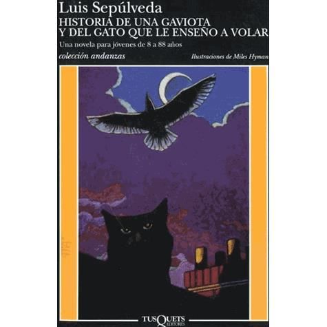 Luis Sepulveda · Historia de una gaviota y del gato que le enseno a volar (MERCH) (1996)