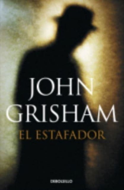 Cover for John Grisham · El estafador (MERCH) (2014)