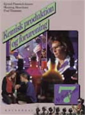 Cover for Ejvind Flensted-Jensen; Henning Henriksen; Poul Thomsen · Ny fysik / kemi: Ny fysik / kemi 7. Kemisk produktion og forurening (Sewn Spine Book) [1st edition] (2000)