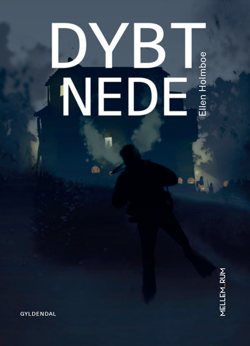 Cover for Ellen Holmboe · Mellem_rum: Mellem_rum. Dybt Nede (Bound Book) [1º edição] (2020)
