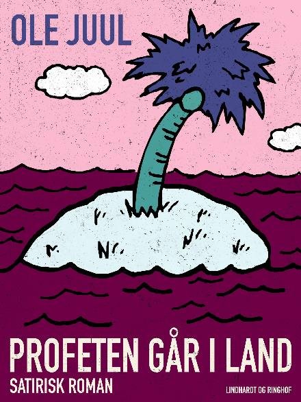 Cover for Ole Juulsgaard · Trangø: Profeten går i land (Sewn Spine Book) [1e uitgave] (2017)
