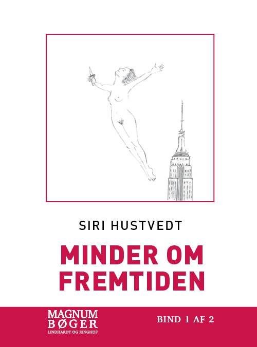 Cover for Siri Hustvedt · Minder om fremtiden (Bound Book) [2nd edition] (2019)