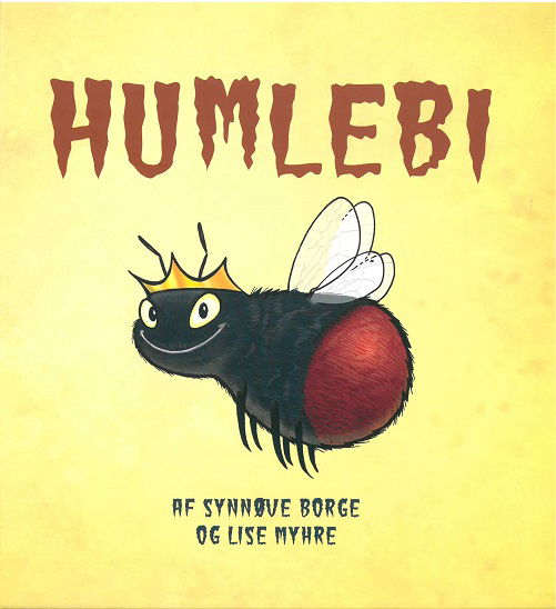 Cover for Synnøve Borge · Humlebi (Hardcover Book) [1. Painos] (2018)